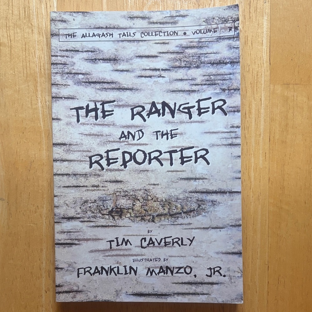 The Ranger and the Reporter Book
